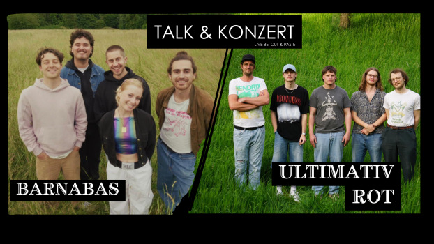 Indie-Bands Barnabas und Ultimativ Rot bei Cut&Paste