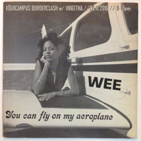 Vineetha's DJ-Set for Borderclash: "you can fly on my aeroplane"