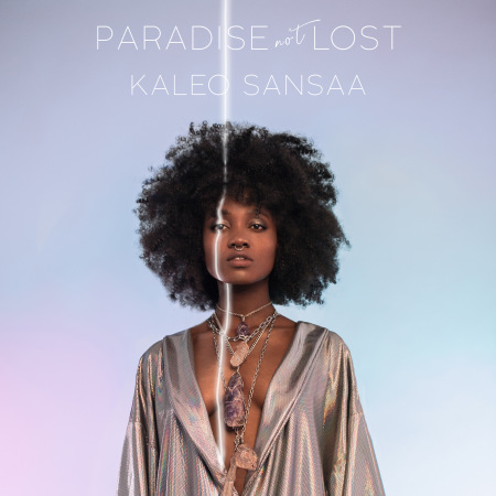 Kaleo Sansaa - Paradise not Lost EP